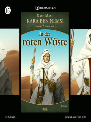 cover image of In der roten Wüste--Kara Ben Nemsi--Neue Abenteuer, Folge 15